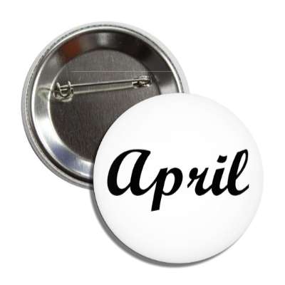 april cursive fourth button