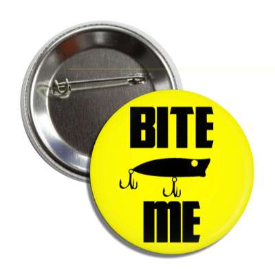 bite me yellow bait silhouette button