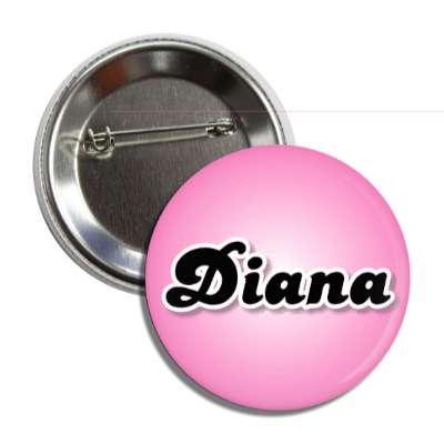 diana female name pink button