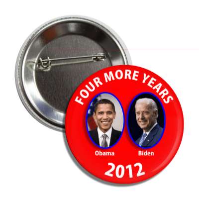 four more years obama biden button