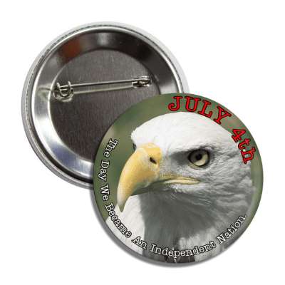 fourth of july independence day eagle closeup button