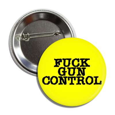 fuck gun control yellow typewriter button
