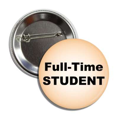 full time student button