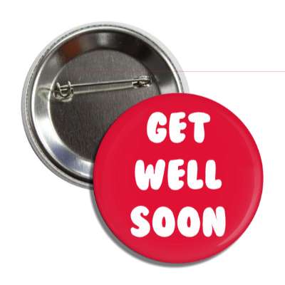 get well soon red cute button