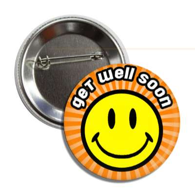 get well soon smiley orange rays button