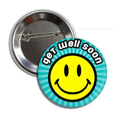 get well soon teal rays smiley button