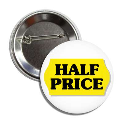 half price pricetag button