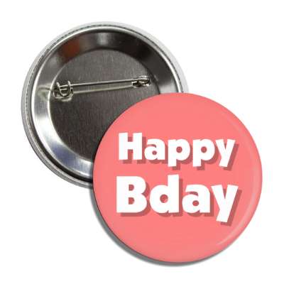 happy bday birthday pink button