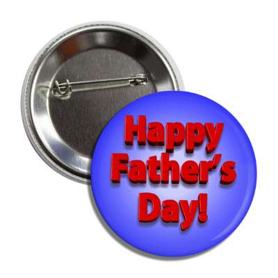 happy fathers day 3d shadow blue red button