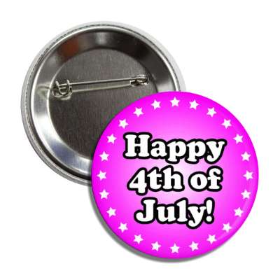 happy fourth of july magenta stars button