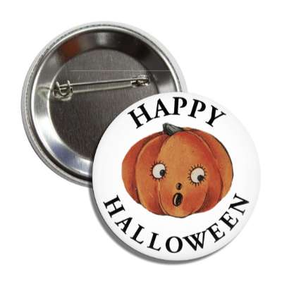 happy halloween scared pumpkin vintage button