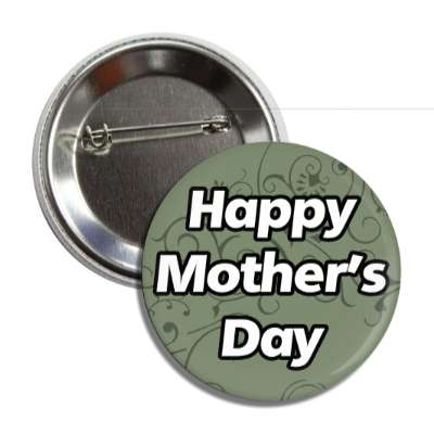 happy mothers day floral green italic button