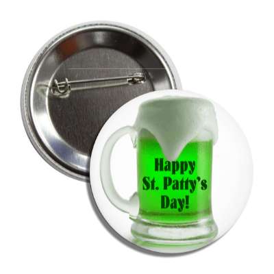 happy st pattys day beer mug button