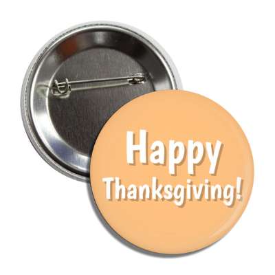 happy thanksgiving tan button