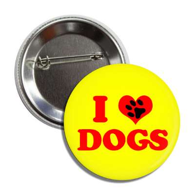 i heart dogs red heart paw print button