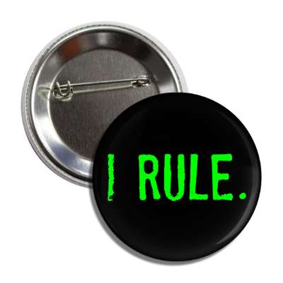 i rule button