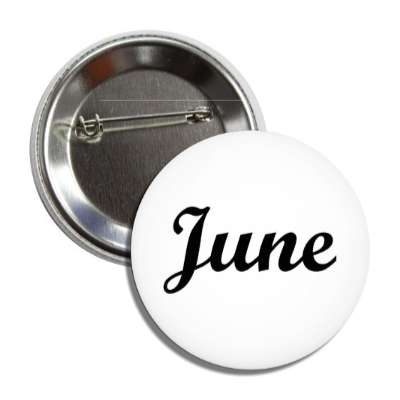 june cursive month button