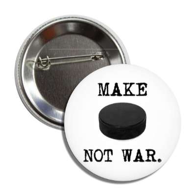 make hockey puck not war button