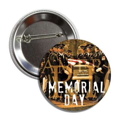 memorial day troops funeral button