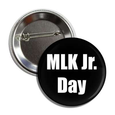 mlk jr day button