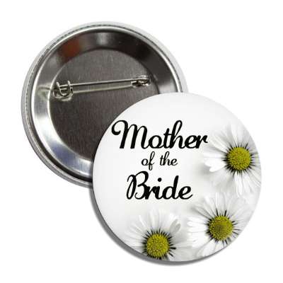 mother of the bride white flowers button