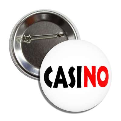 no casino protest button