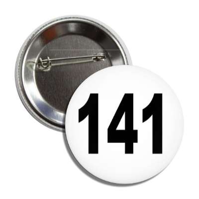 number 141 white black button