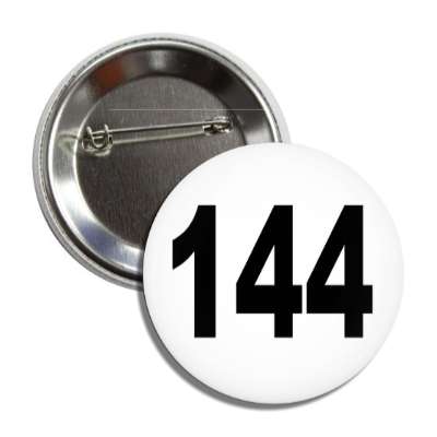 number 144 white black button