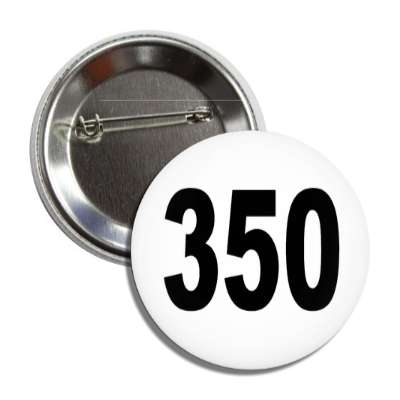 number 350 white black button