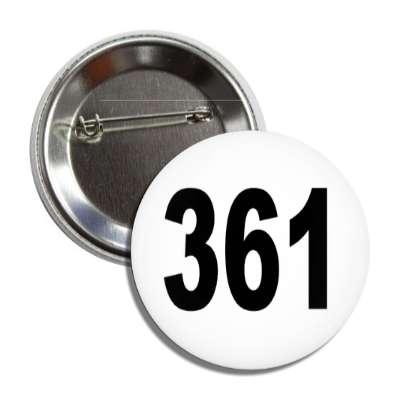 number 361 white black button