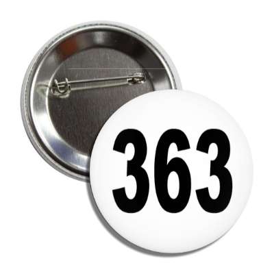number 363 white black button