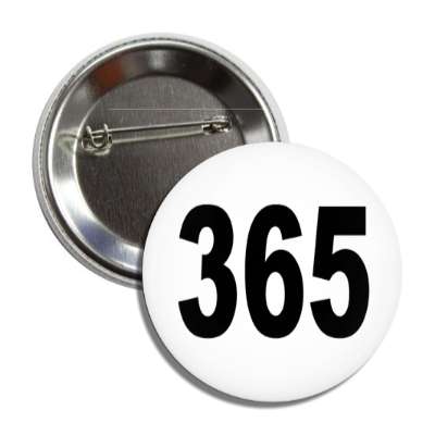 number 365 white black button