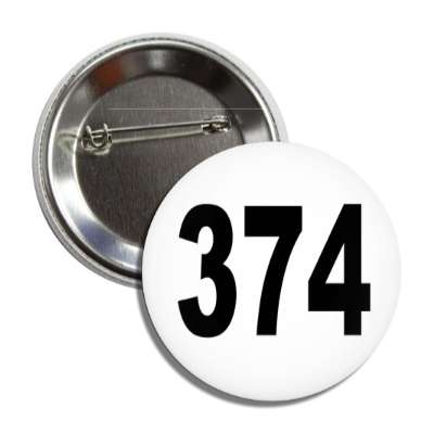 number 374 white black button