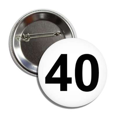 number 40 white black button