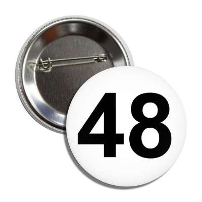number 48 white black button