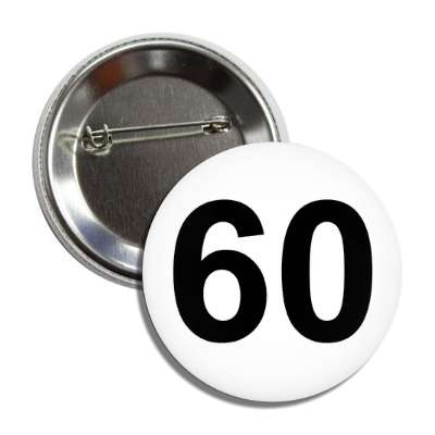 number 60 white black button