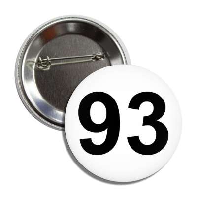 number 93 white black button