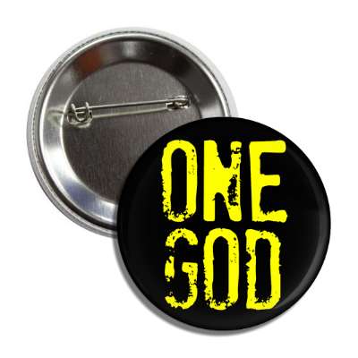 one god yellow stamped black button