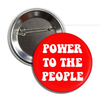 power to the people hippy button