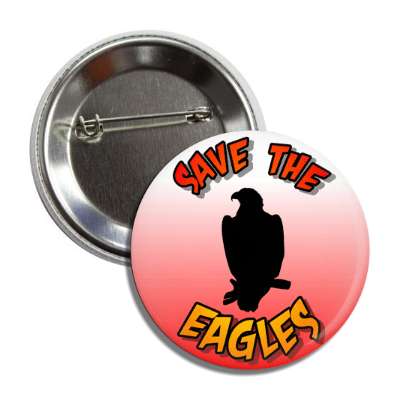 save the eagles silhouette button