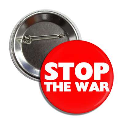stop the war button