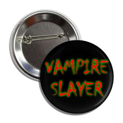 vampire slayer splatter red button
