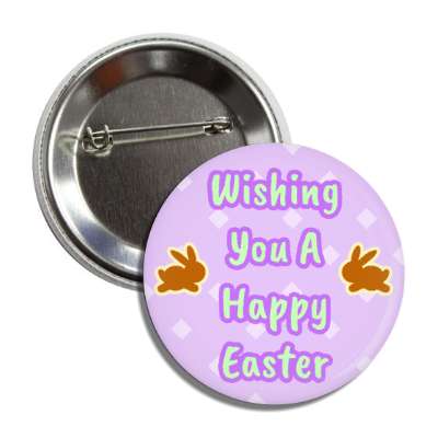 wishing you a happy easter pastel purple bunnies button