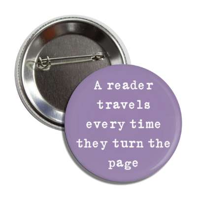 a reader travels every time they turn the page button