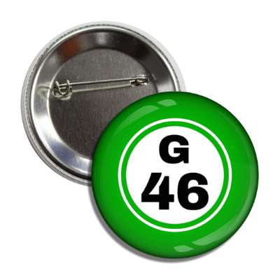 bingo ball lucky number g 46 green button