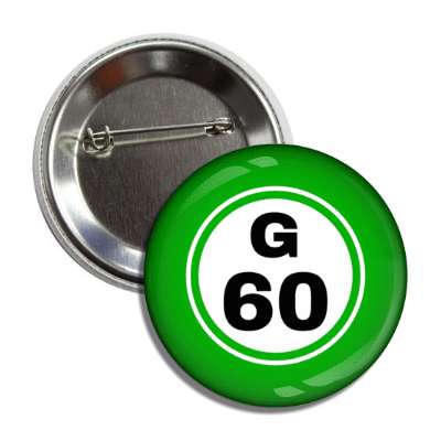 bingo ball lucky number g 60 green button