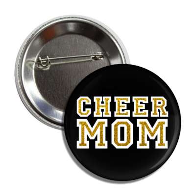 cheer mom black button