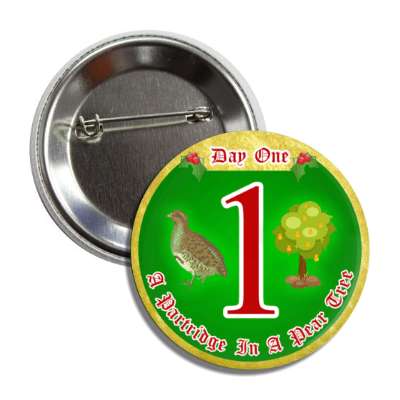 day one a partridge in a pear tree twelve days of christmas  button
