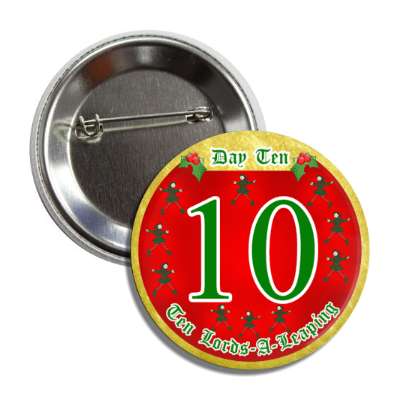 day ten lords a leaping twelve days of christmas button