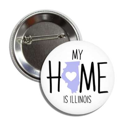 my home is illinois state shape heart love button